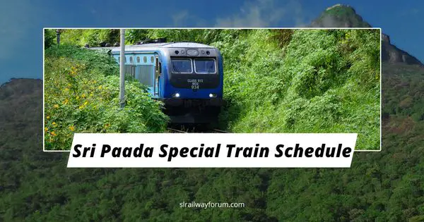 Special Train for Sri Paada Pilgrim Season